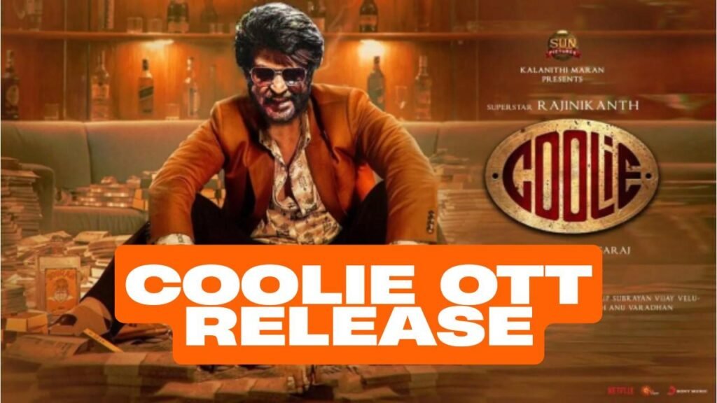 Coolie OTT Release Date