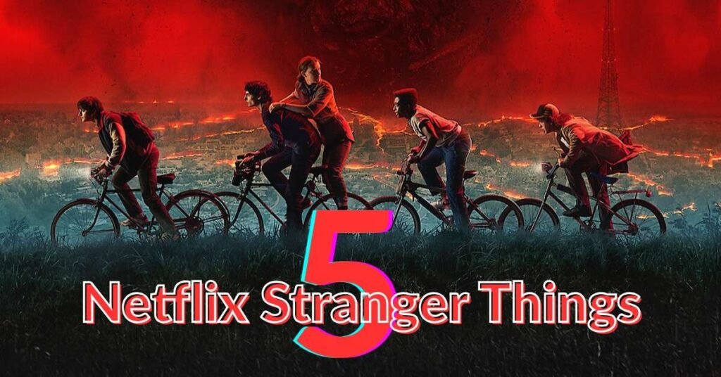 Netflix Stranger Things 5
