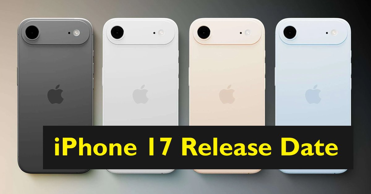 iPhone 17 Release Date